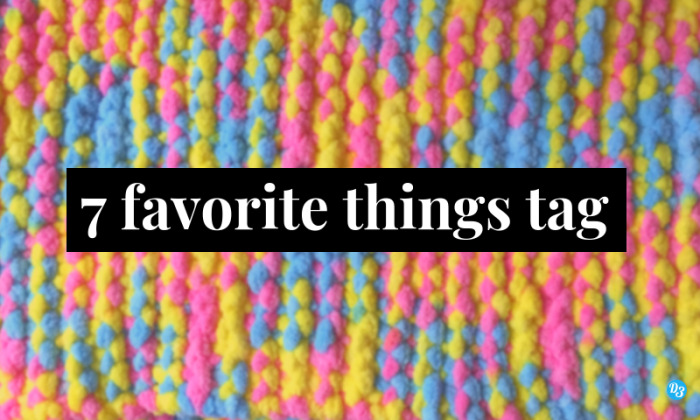 7 favorite things tag